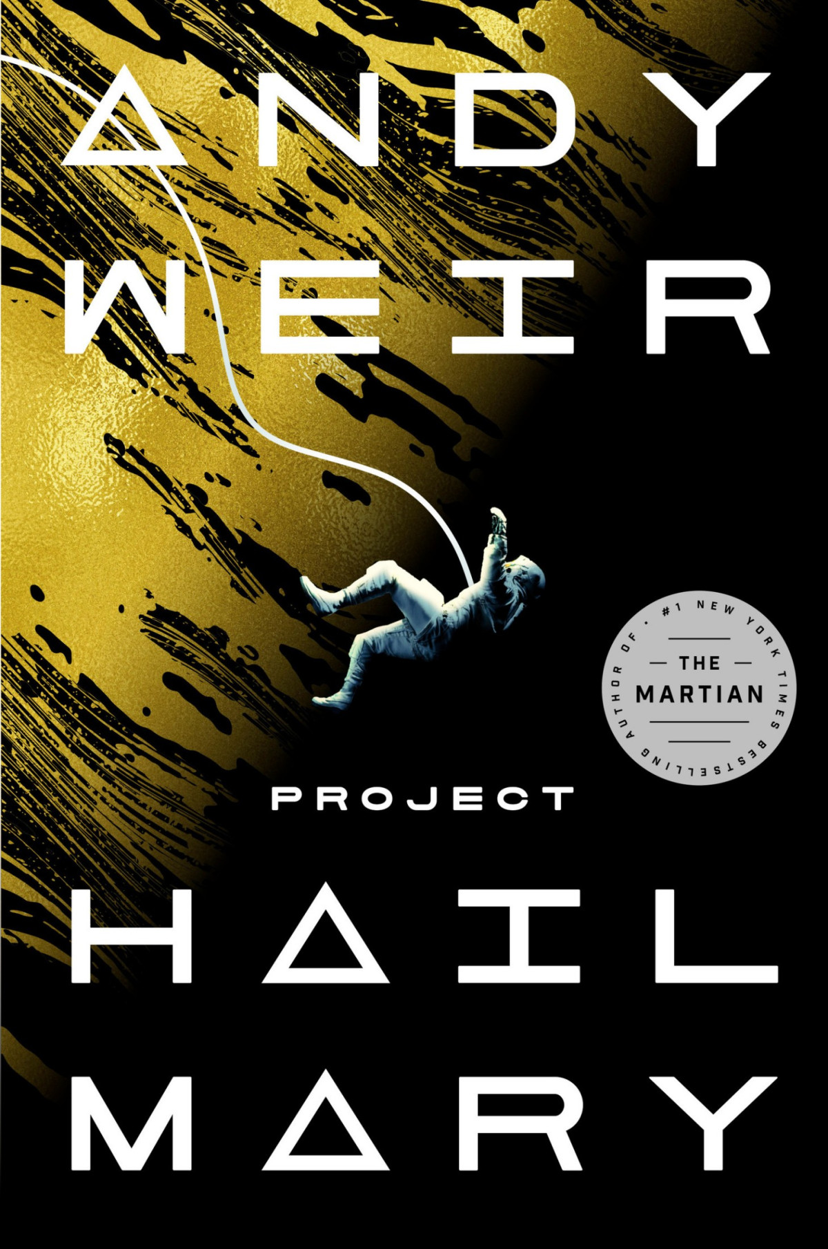Project Hail Mary A Novel Andy Weir