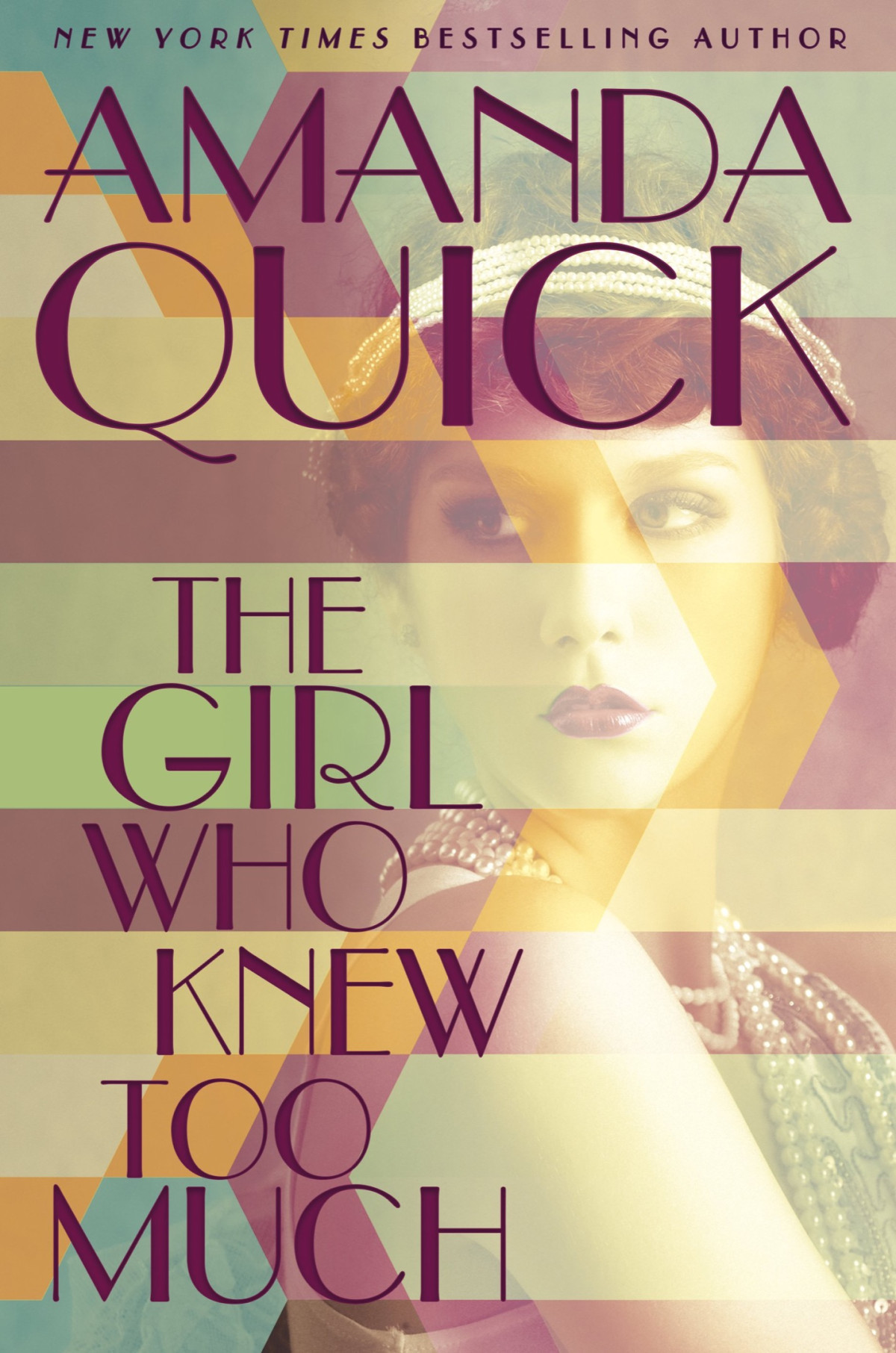 The Girl Who Knew Too Much Amanda Quick