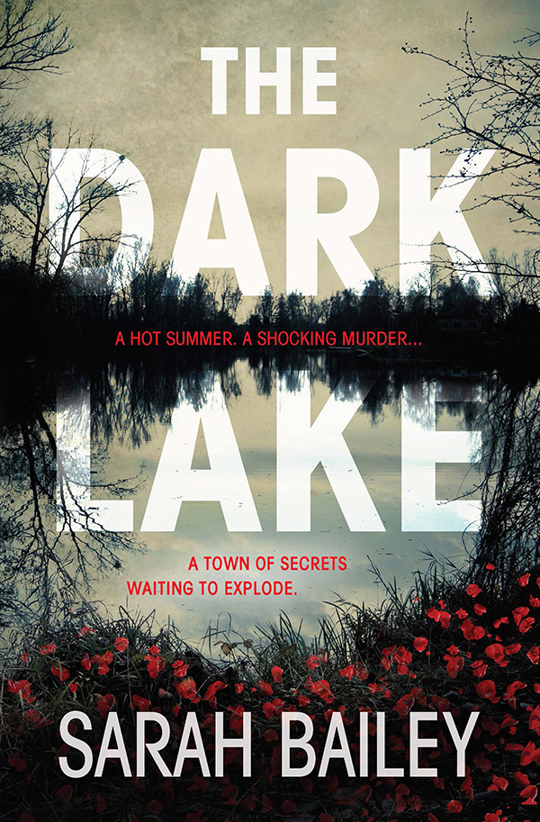 The Dark Lake Sarah Bailey