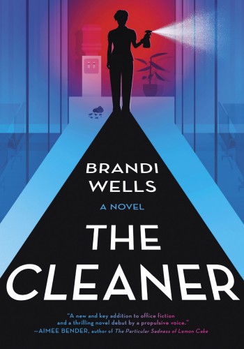 The Cleaner Brandi Wells