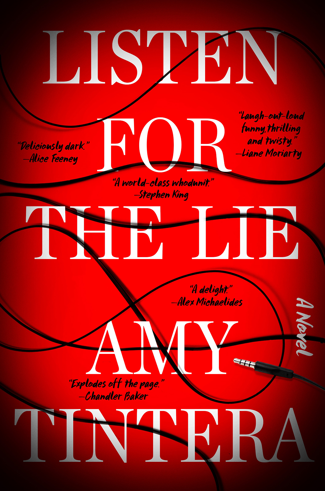 Listen For The Lie A Novel 1st Edition Tintera Amy