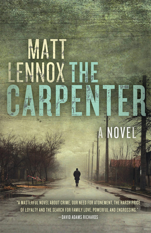 The Carpenter Matt Lennox