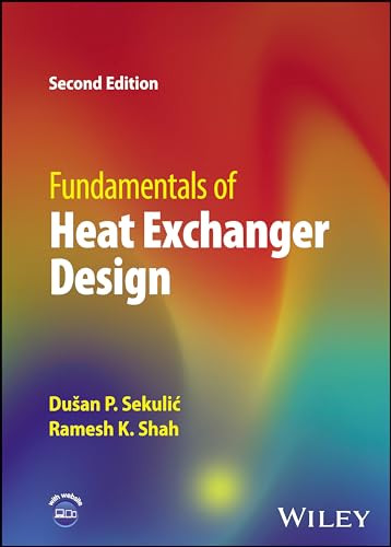 Fundamentals Of Heat Exchanger Design 2nd Edition Sekulic Dusan P