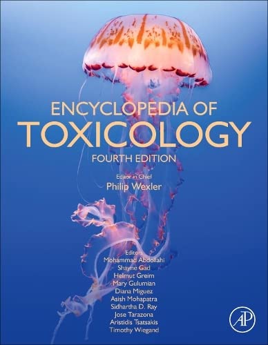 Encyclopedia Of Toxicology 4th Edition 9 Volume Set 4th Edition Philip Wexler