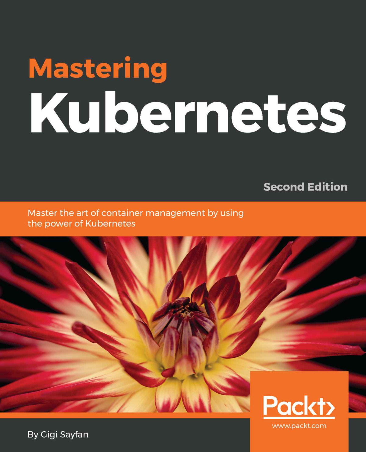 Mastering Kubernetes Gigi Sayfan