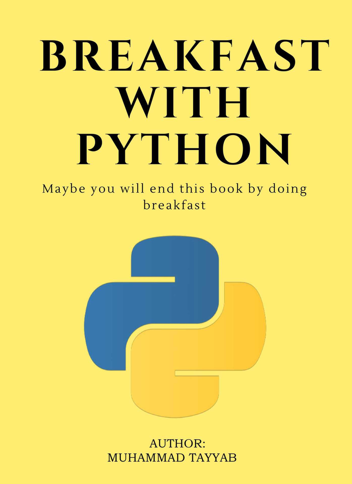 Breakfast With Python Tayyab Muhammad