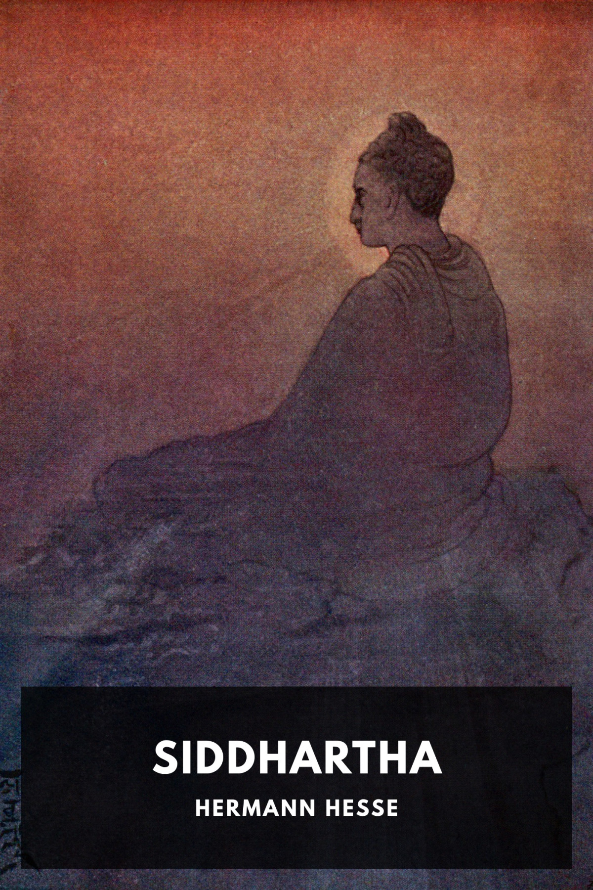 Siddhartha An Indian Tale Hermann Hesse
