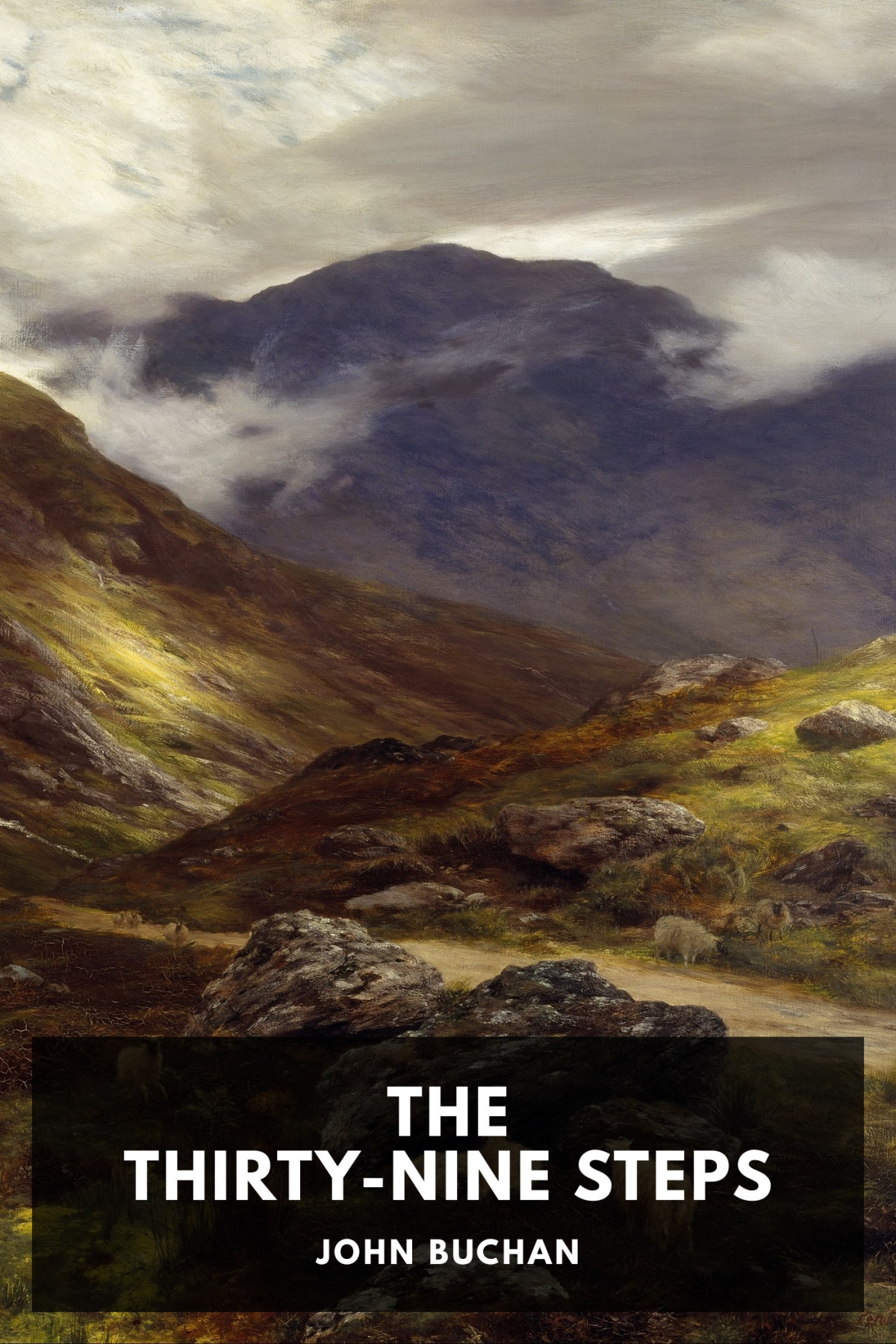 The Thirtynine Steps John Buchan
