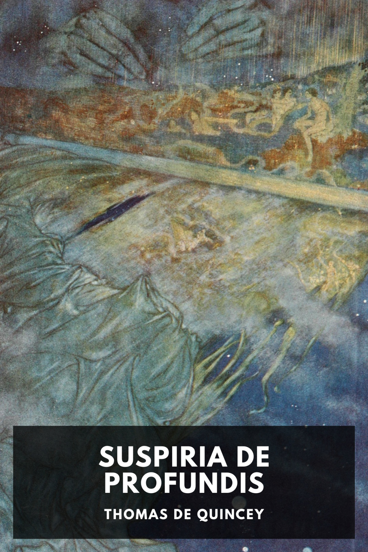 Suspiria De Profundis Thomas De Quincey