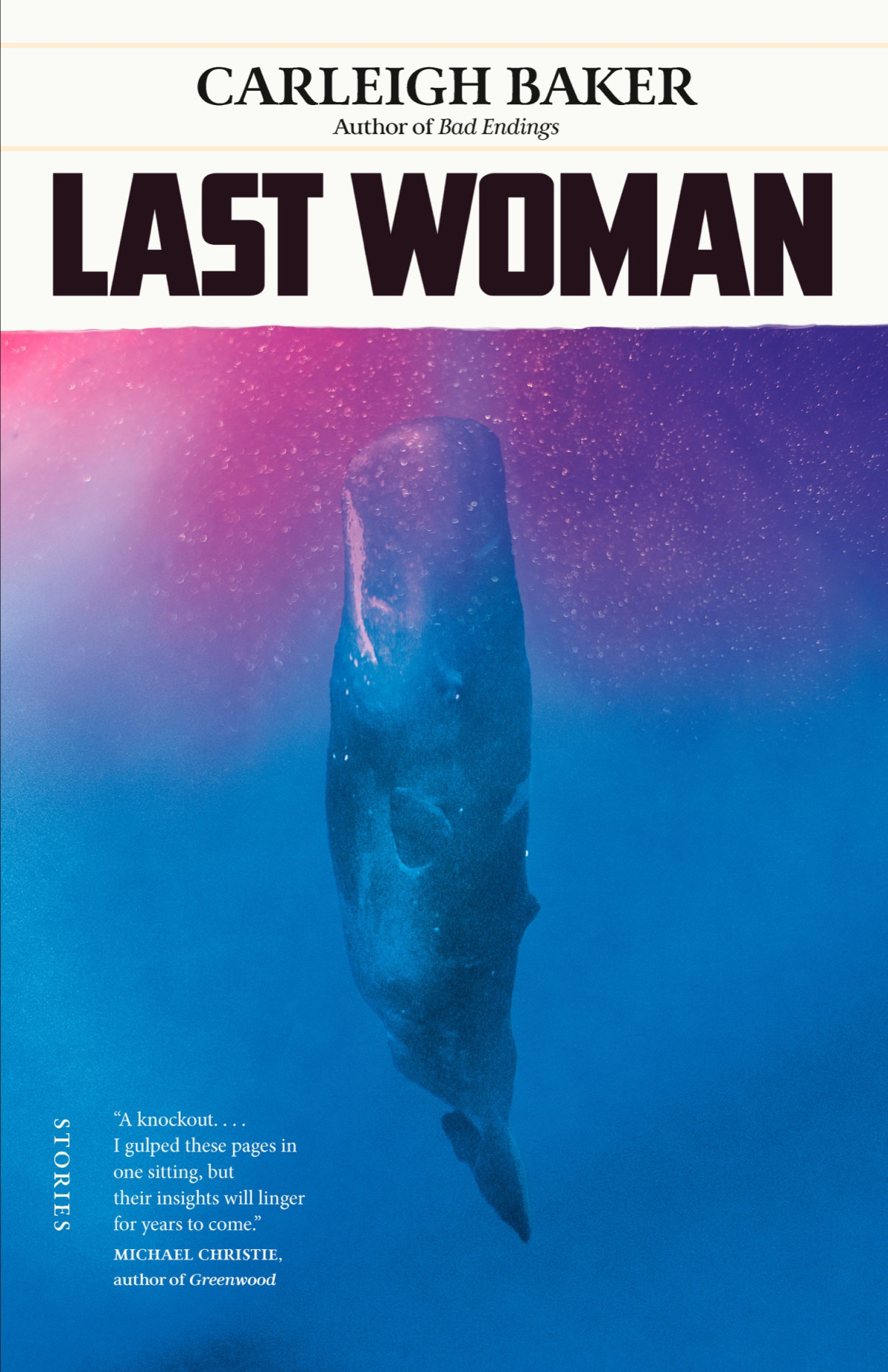 Last Woman Stories Carleigh Baker