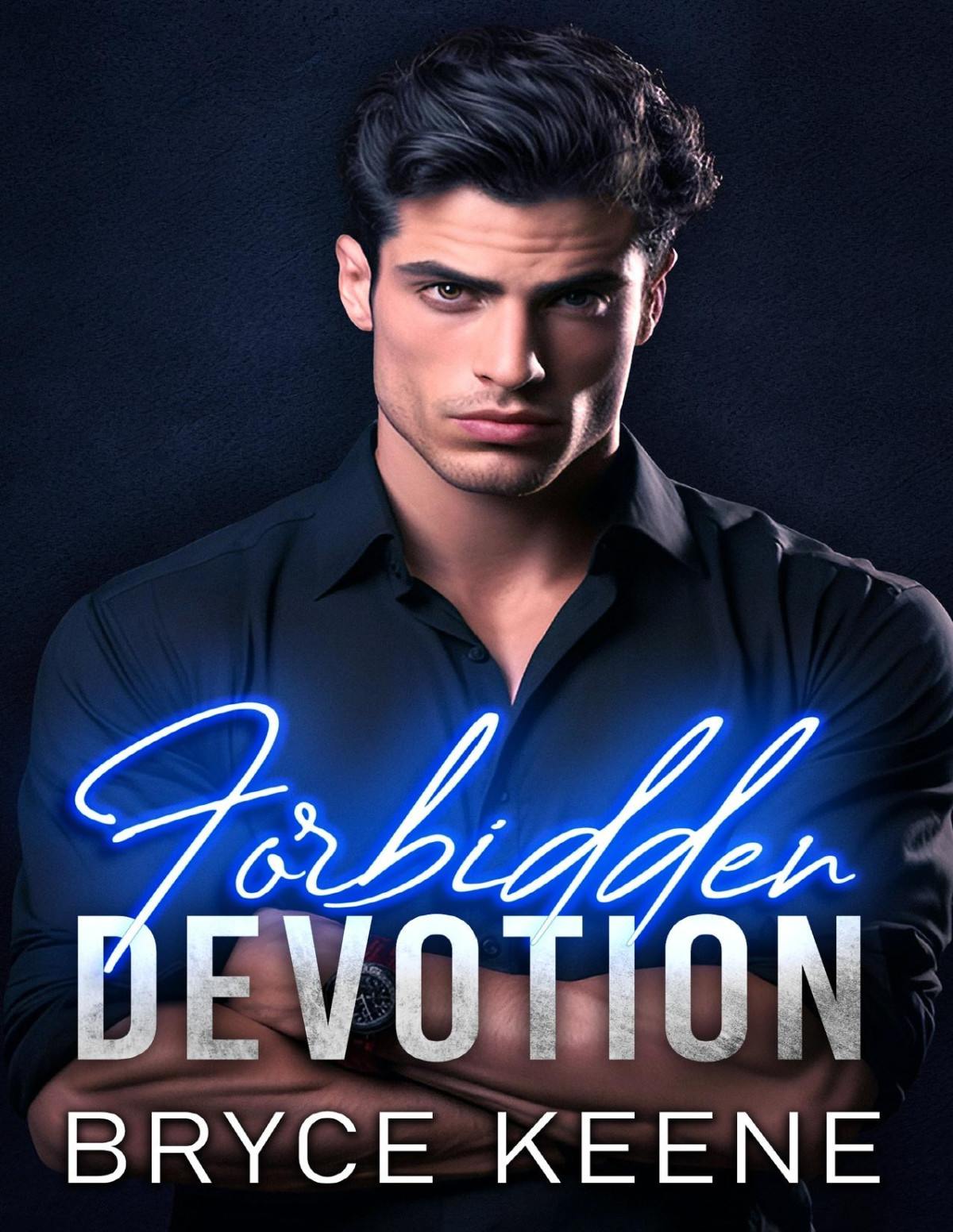 Forbidden Devotion Dark Mafia Grumpy X Sunshine Romance Bryce Keene