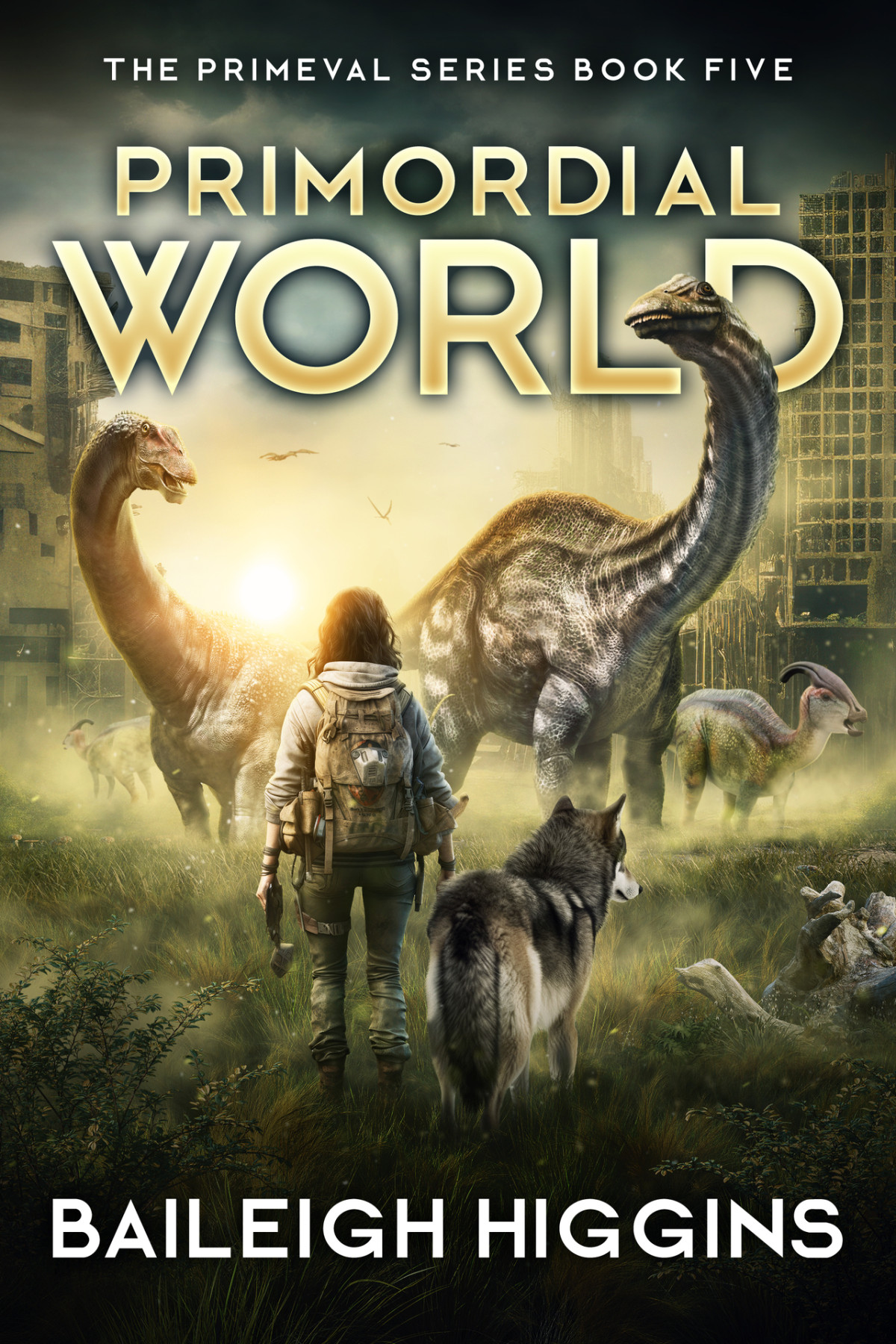 Primordial World Book 5 The Primeval Series Baileigh Higgins