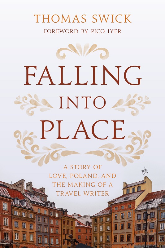Falling Into Place Thomas Swick