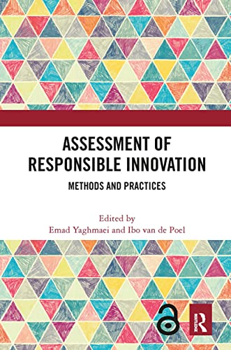Assessment Of Responsible Innovation 1st Edition Emad Yaghmaei