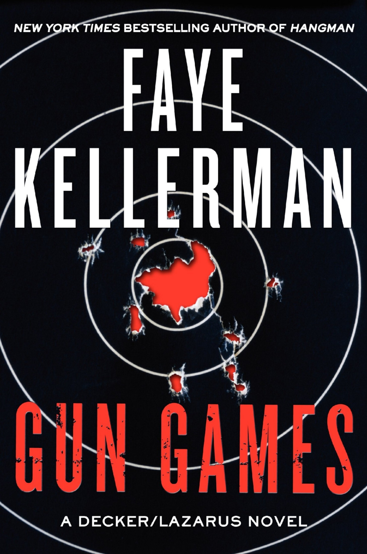 Gun Games Blood Games Faye Kellerman