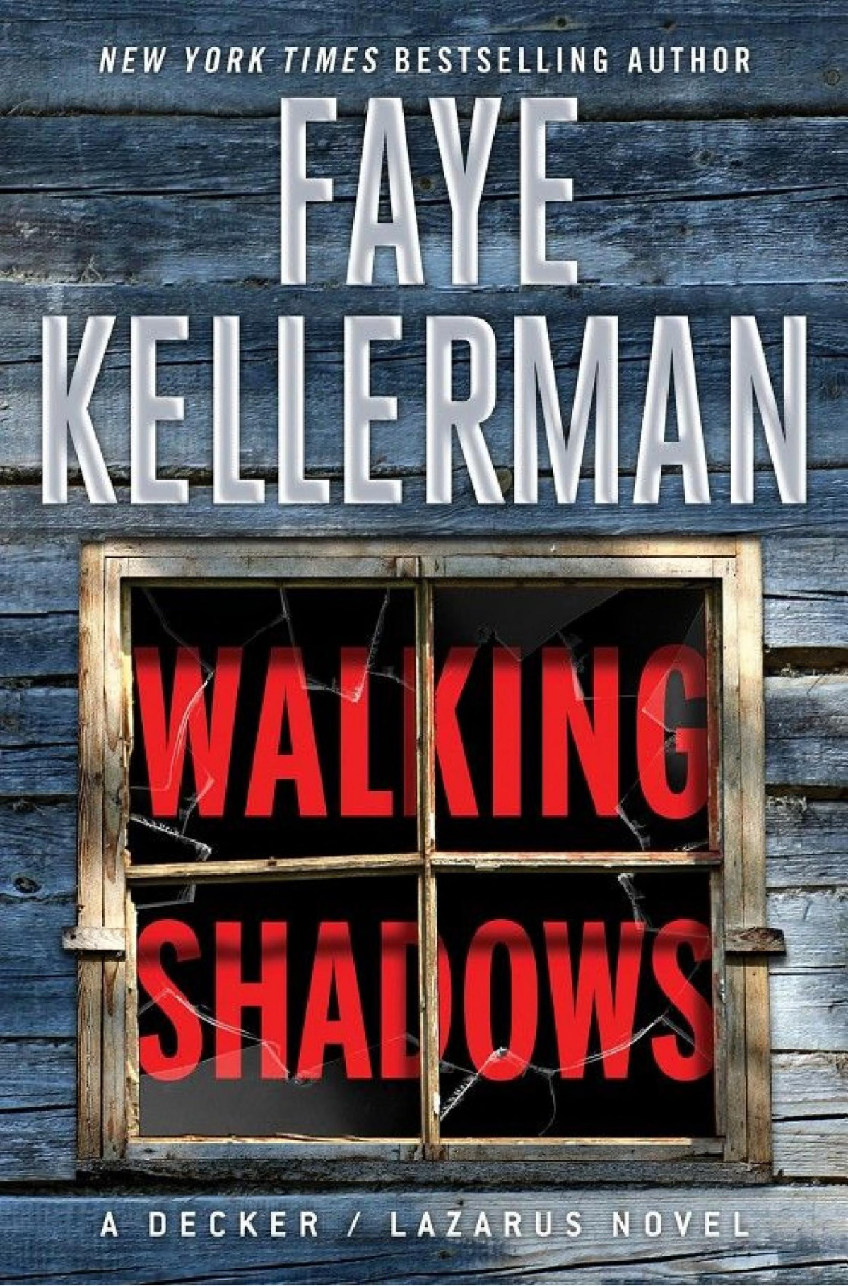 Walking Shadows 1st Edition Faye Kellerman