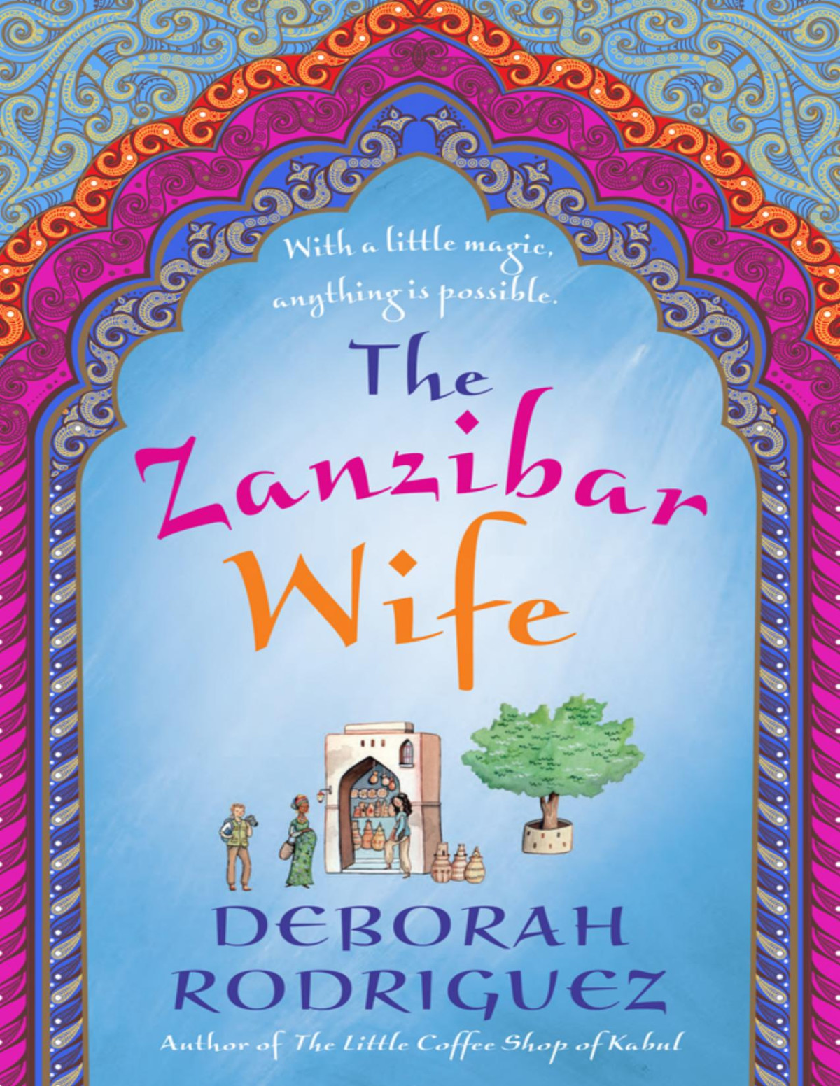 The Zanzibar Wife Deborah Rodriguez