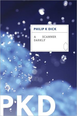 A Scanner Darkly Reprint Dick Philip K