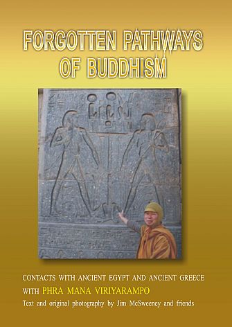 Forgotten Pathways Of Buddhism Phra Mana Viriyarampo