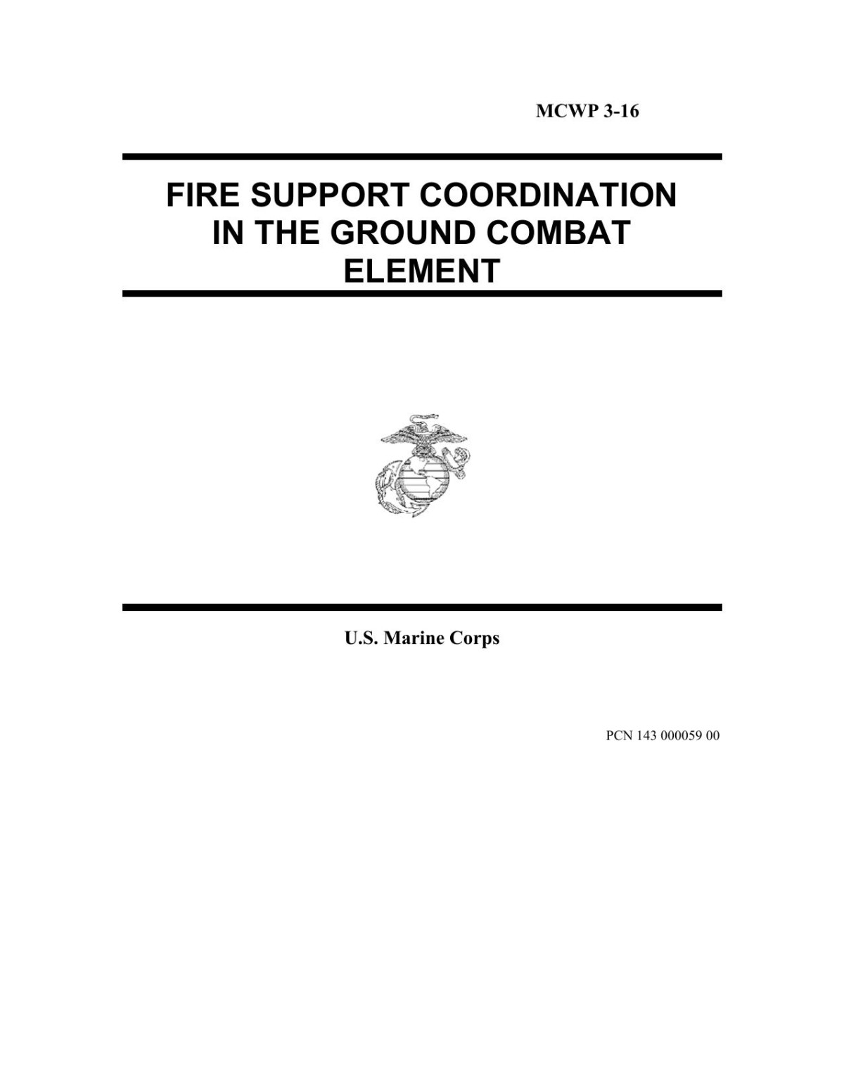 Fire Support Coordination In The Ground Combat Element Mcwp 316 Us Marine Corps