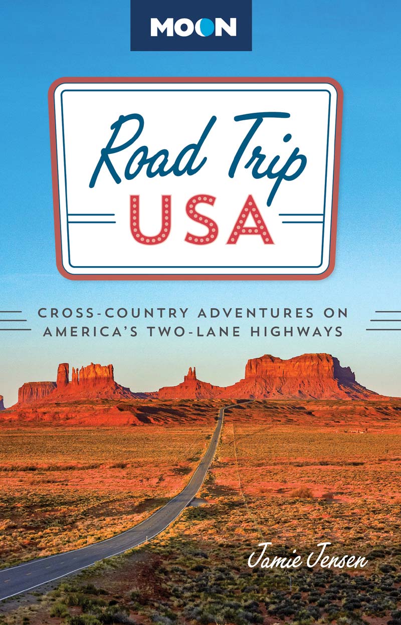 Road Trip Usa 25th Anniversary Edition Crosscountry Adventures On Americas Twolane Highways 9th Edition Jensen