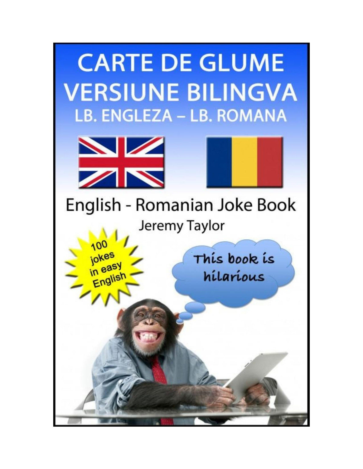 Carte De Glume Versiune Bilingva Lb Engleza Lb Romana English Romanian Joke Book Jeremy Taylor