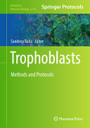 Trophoblasts Methods And Protocols 1st Ed 2024 Edition Sandeep Raha
