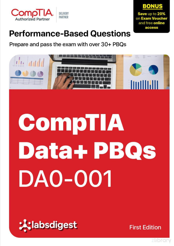 Comptia Data Da0001 Performancebased Questions Pbqs Labsdigest Llc