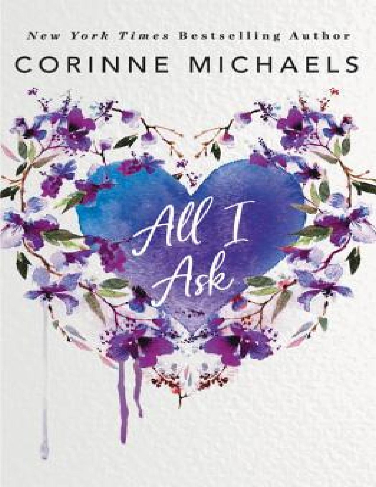 All I Ask Corinne Michaels