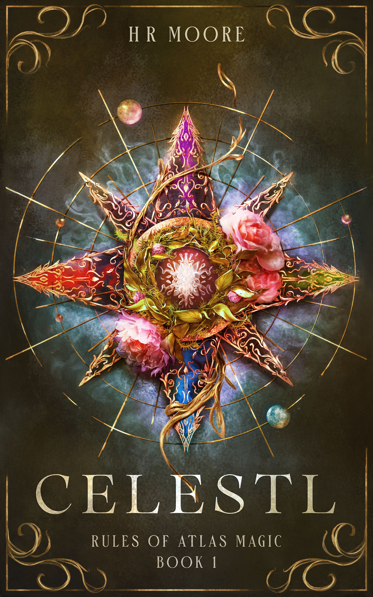Celestl A Romantasy Novel Rules Of Atlas Magic Book 1 Hr Moore