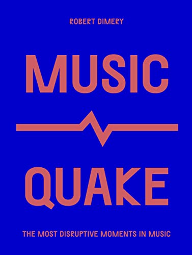 Musicquake Robert Dimery