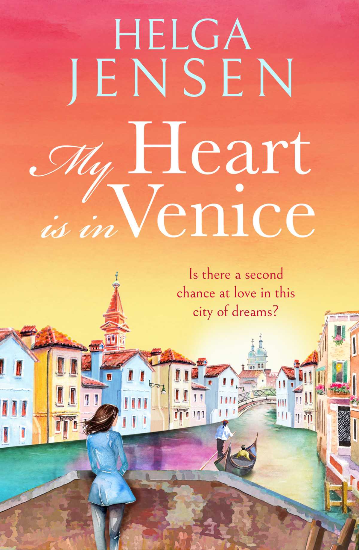 My Heart Is In Venice An Uplifting Escapist Later In Life Romance Helga Jensen
