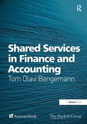Shared Services In Finance And Accounting Bangemann Tom Olavi