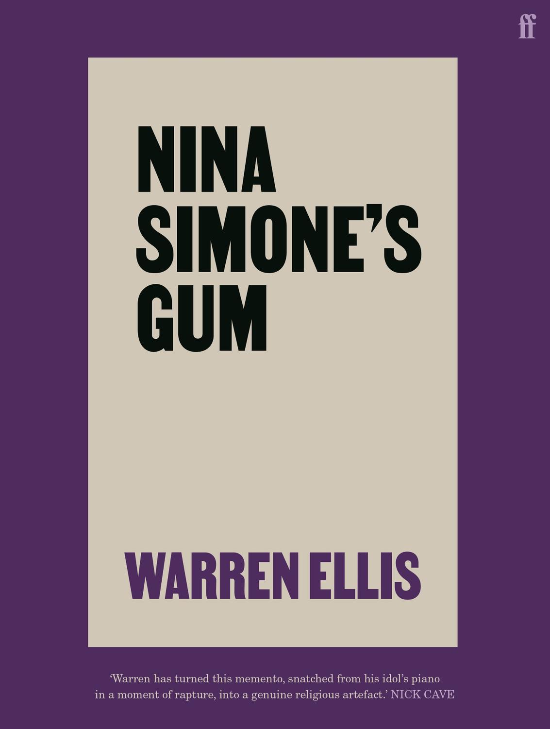 Nina Simones Gum Warren Ellis