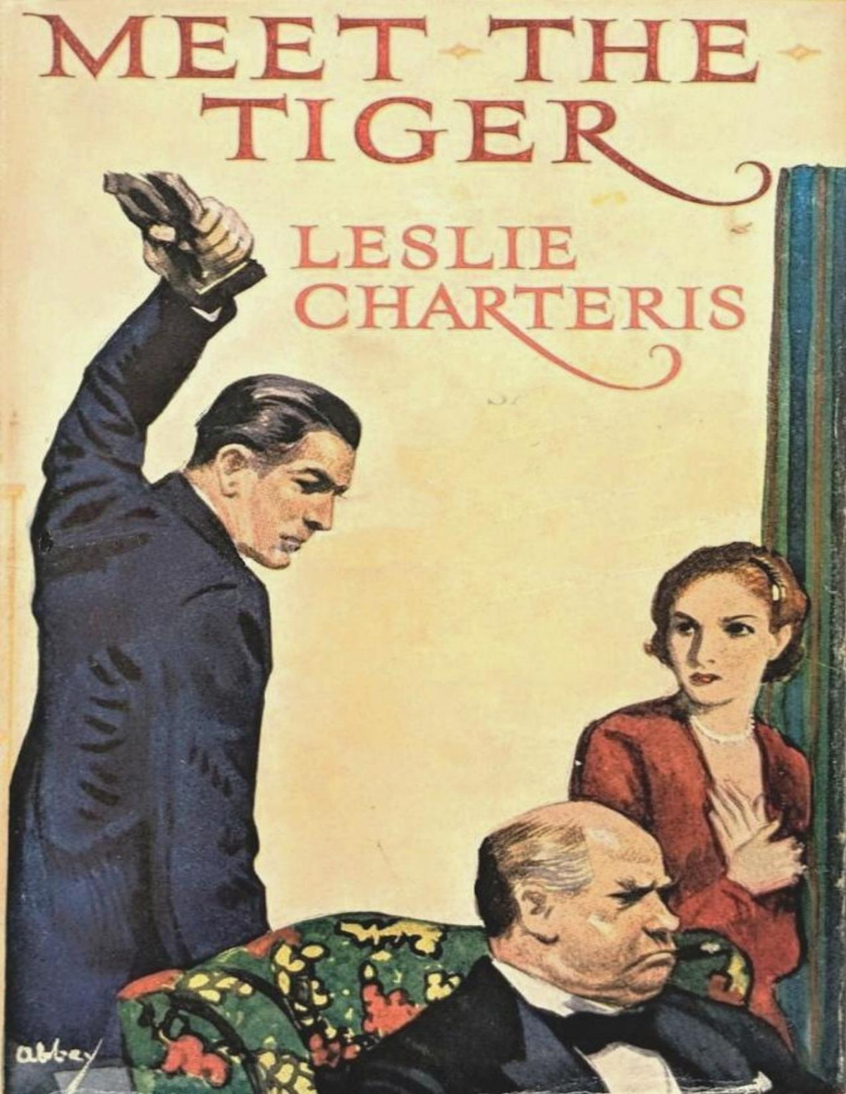 Meet The Tiger Leslie Charteris