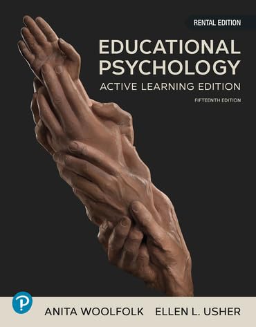 Educational Psychology Active Learning Edition 15th Edition 15th Anita Woolfolk