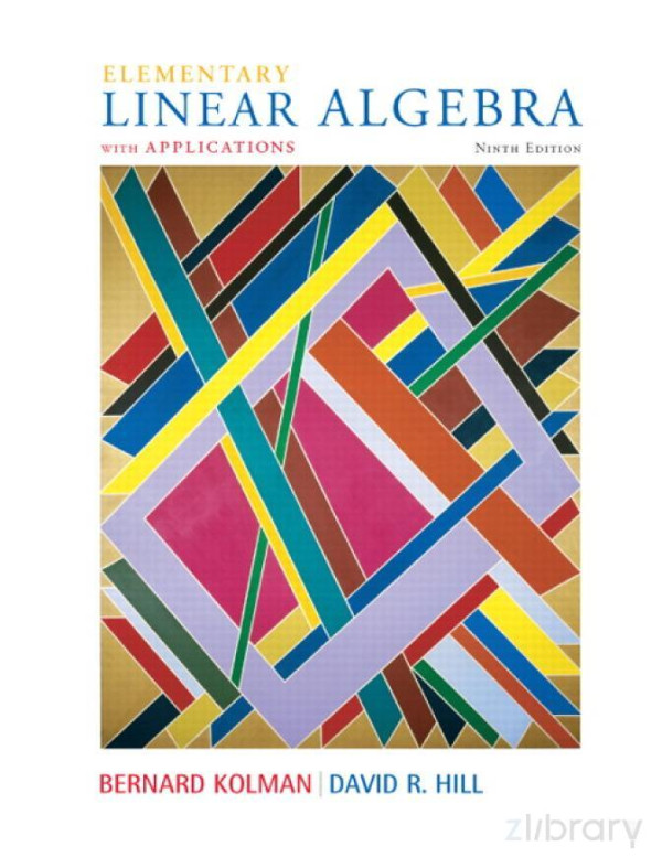 Elementary Linear Algebra With Applications 9th Edition Bernard Kolman