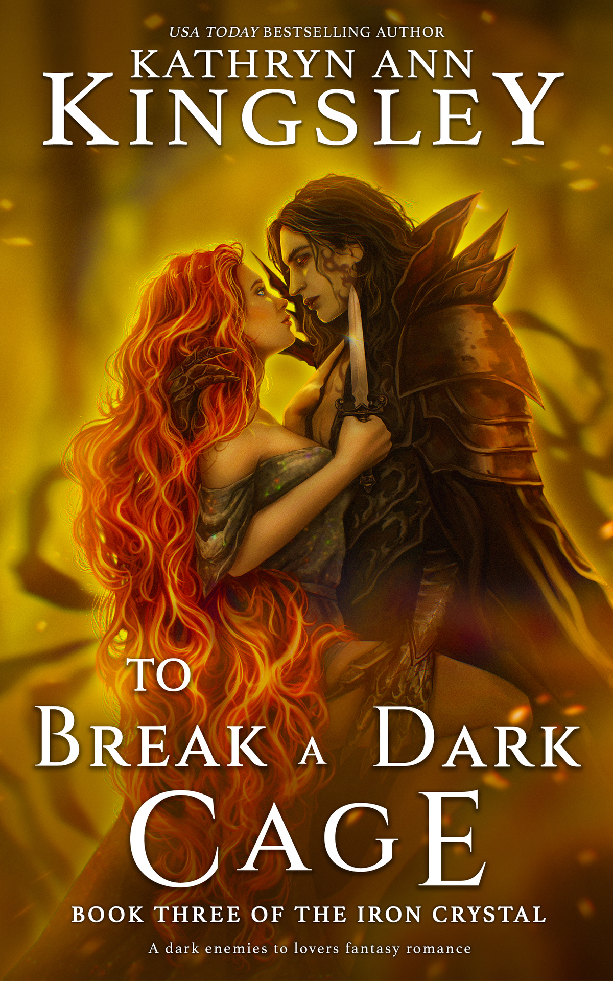 To Break A Dark Cagethe Iron Crystal Quartet Book 3 Kathryn Ann Kingsley