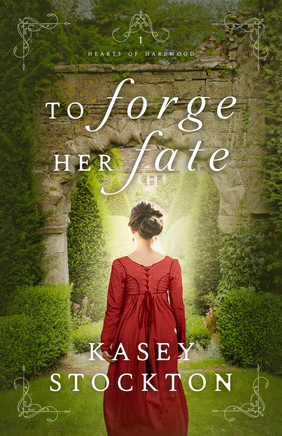 To Forge Her Fate A Clean Regency Romance Hearts Of Harewood Book 1 Kasey Stockton