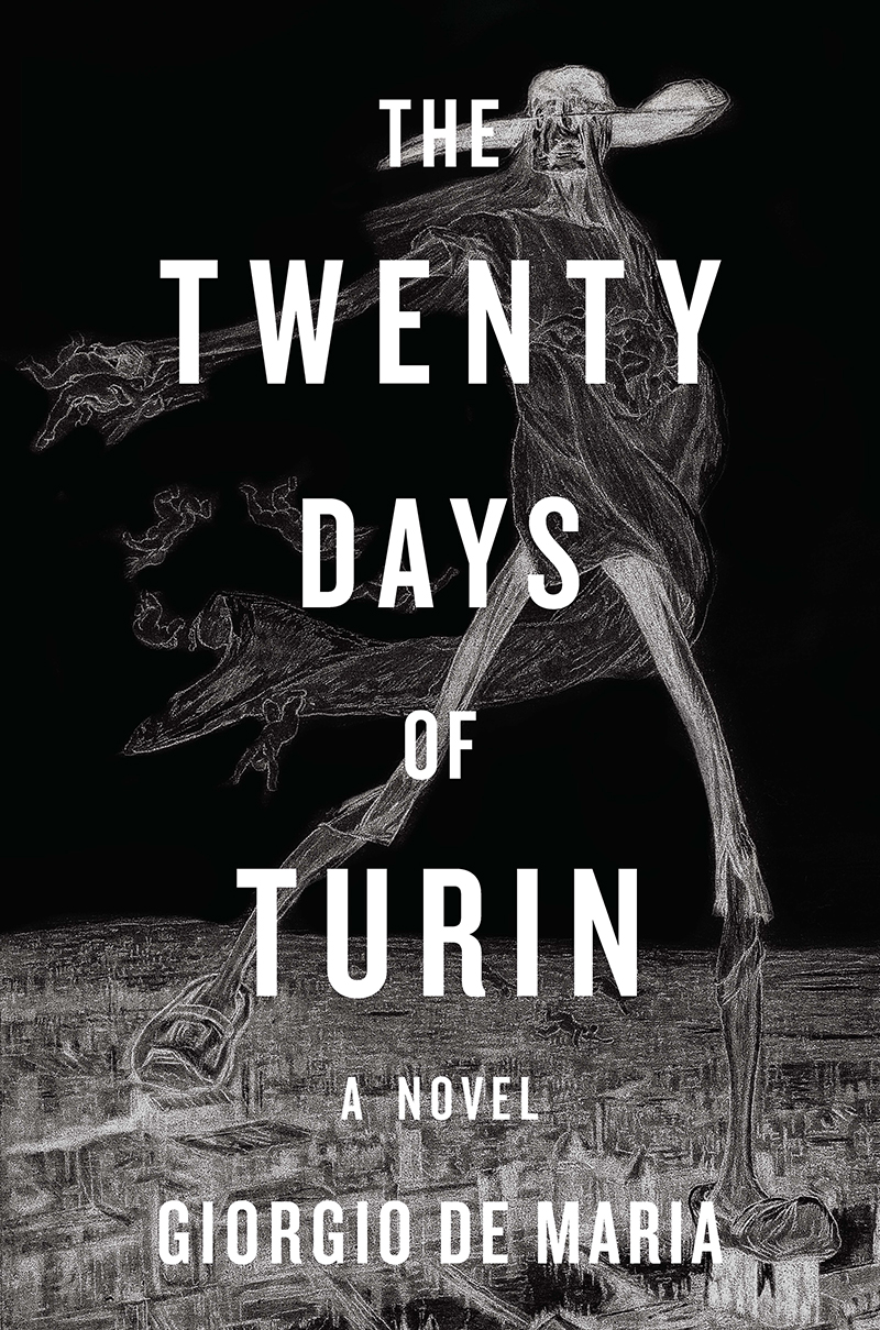 The Twenty Days Of Turin 2nd Edition Giorgio De Maria