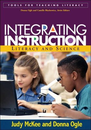 Integrating Instruction Literacy And Science Judy Mckee Donna Ogle
