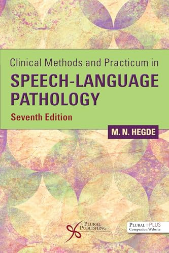Clinical Methods And Practicum In Speechlanguage Pathology 7th Edition Mn Hegde