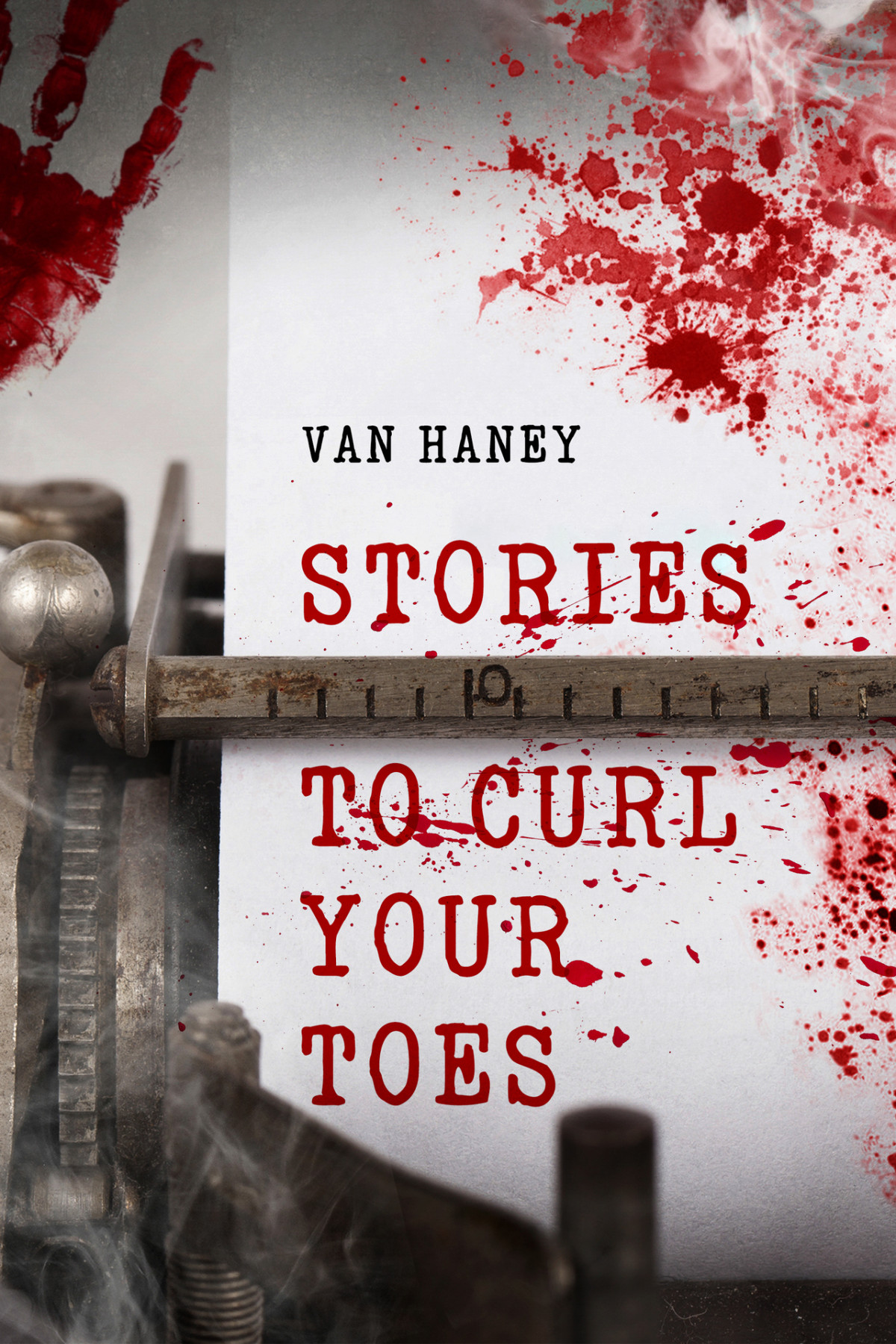 Stories To Curl Your Toes Van Haney