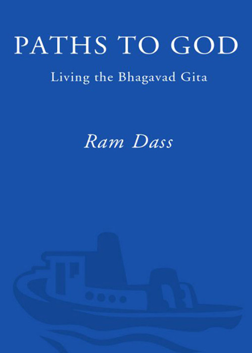 Paths To God Ram Dass