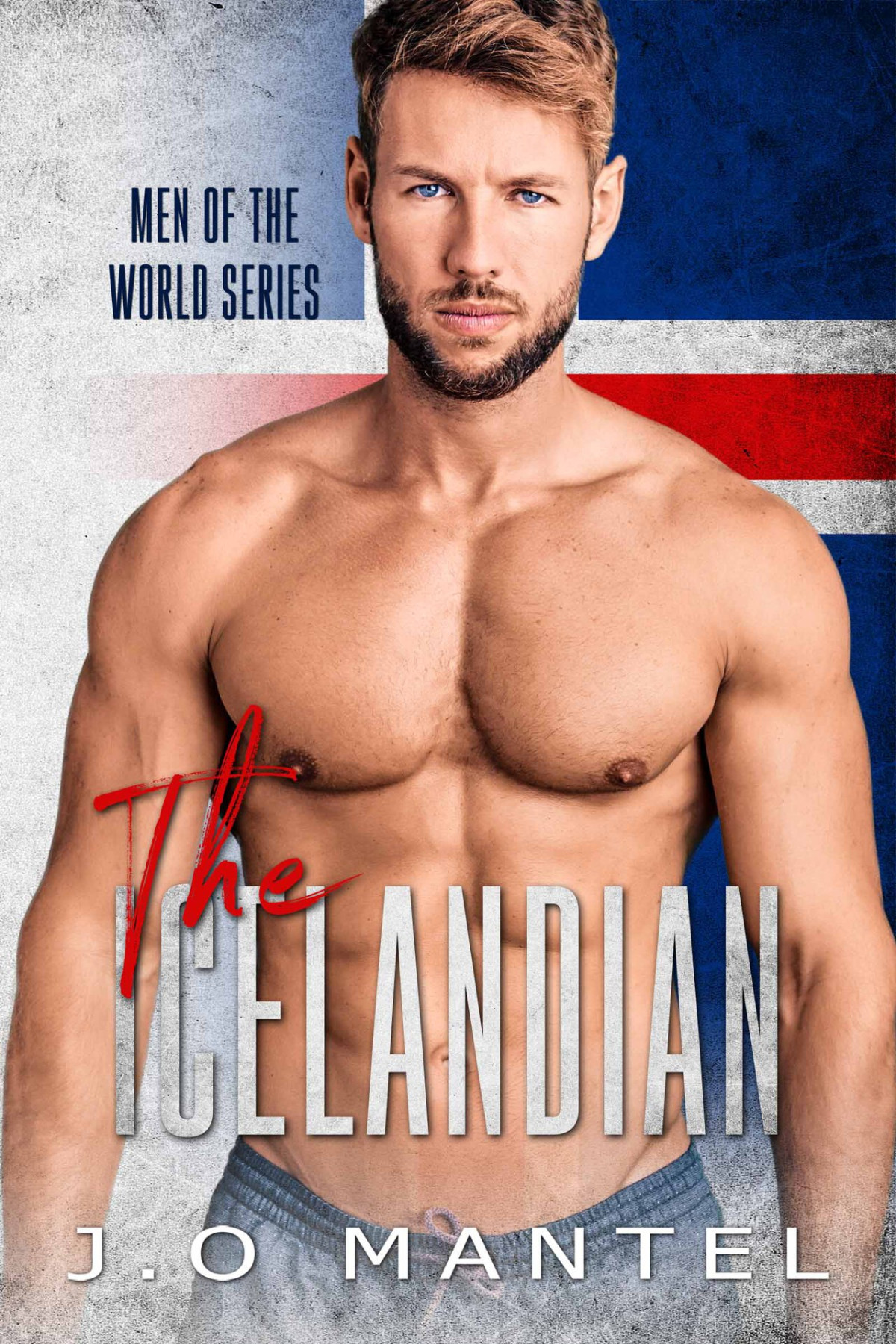 The Icelandian Men Of The World Book 10 Jo Mantel