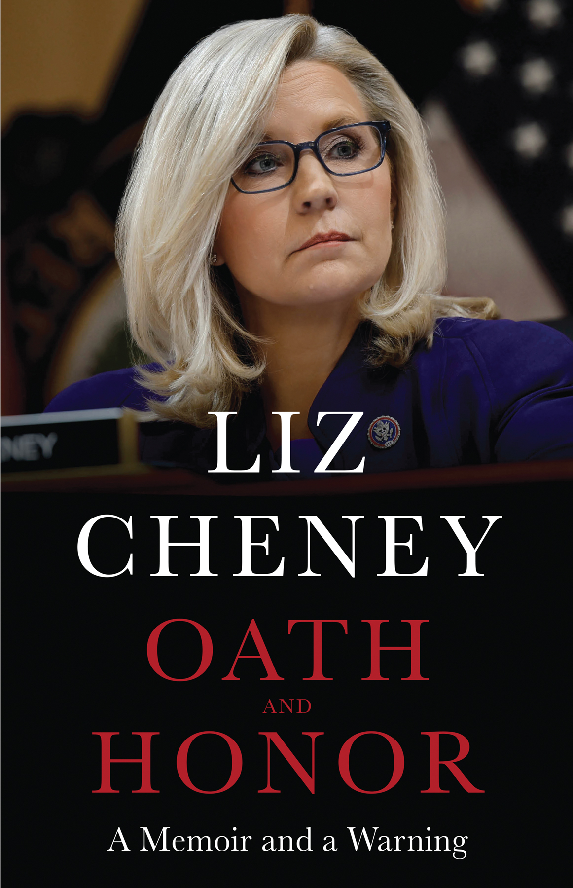 Oath And Honor Liz Cheney