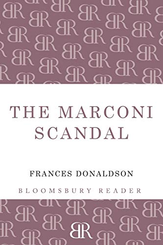 The Marconi Scandal Donaldson Frances