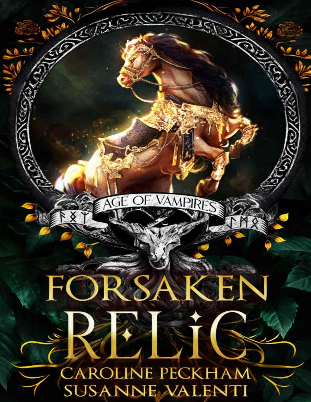 Forsaken Relic Caroline Peckham Susanne Valenti