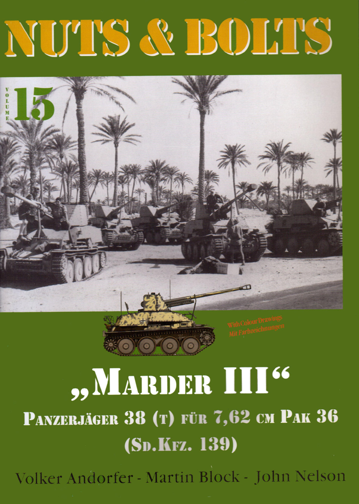 Marder Iii Panzerjager 38t 762 Cm Pak Sdkfz 139 1st Edition Volker Andorfer