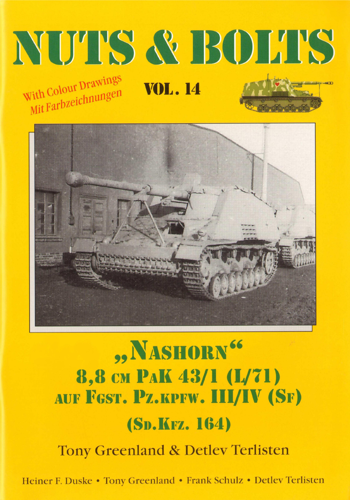 Nashorn 88 Cm Pak 431 L71 Auf Fgst Pzkpfw Iiiiv Sf Sdkfz 164 1st Edition Tony Greenland